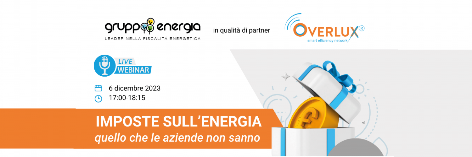 Imposte sull’energia: quello che le aziende non sanno